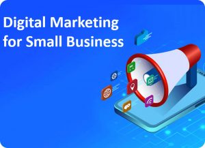 دیجیتال مارکتینگ برای کسب و کارهای کوچک